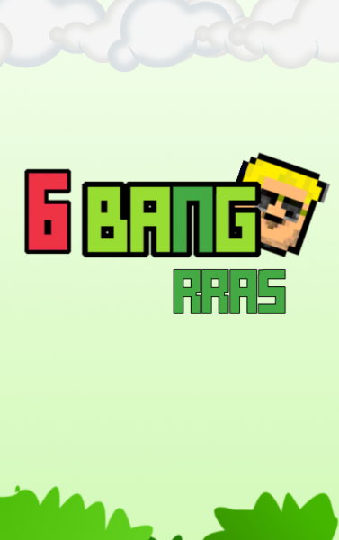 6 Bang